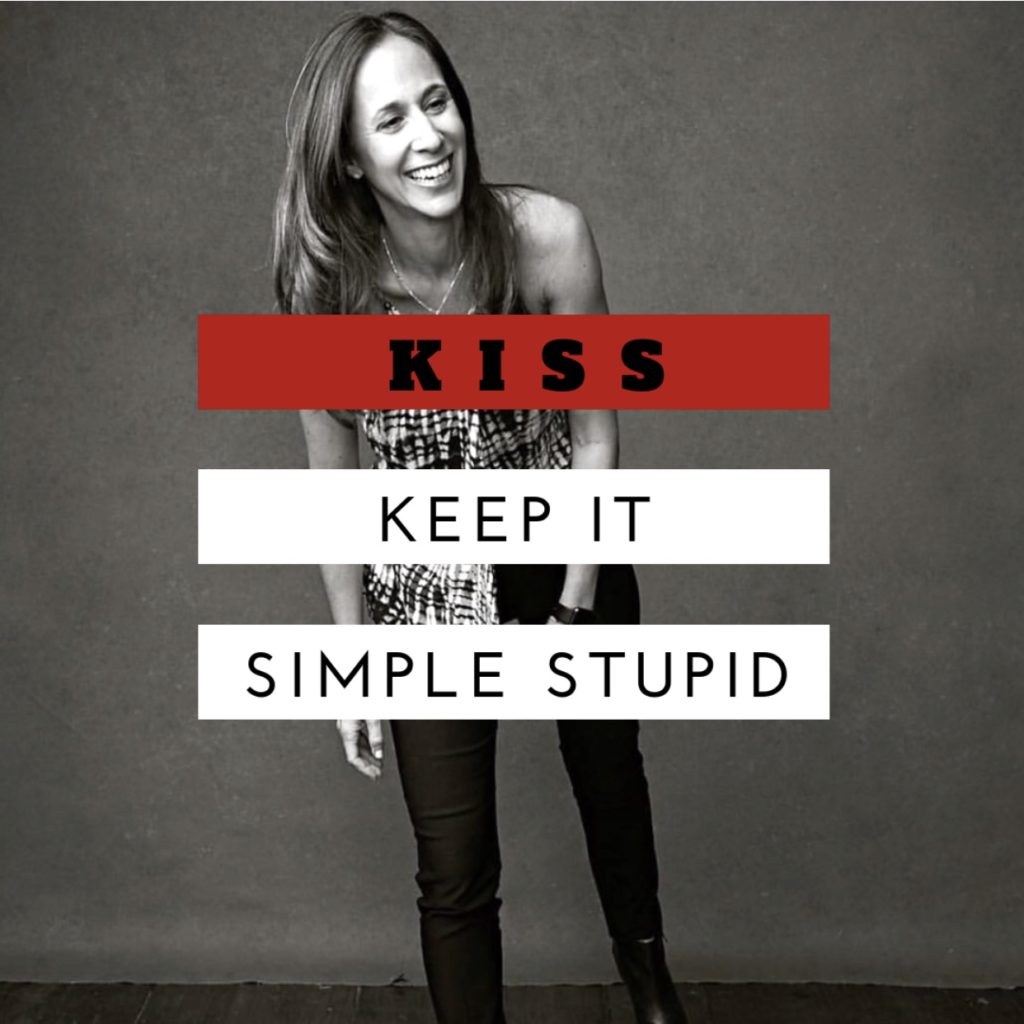 kiss keep it simple stupid an example of