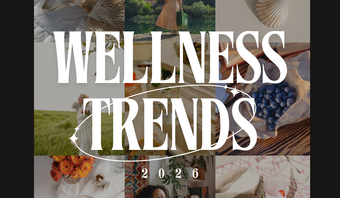 5 Wellness Trends That Will Define 2026 (And Transform How We Live ...