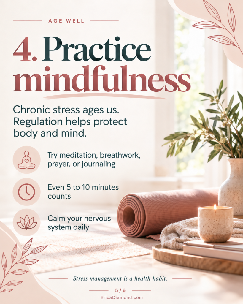 the best way to age well & longevity  - mindfulness