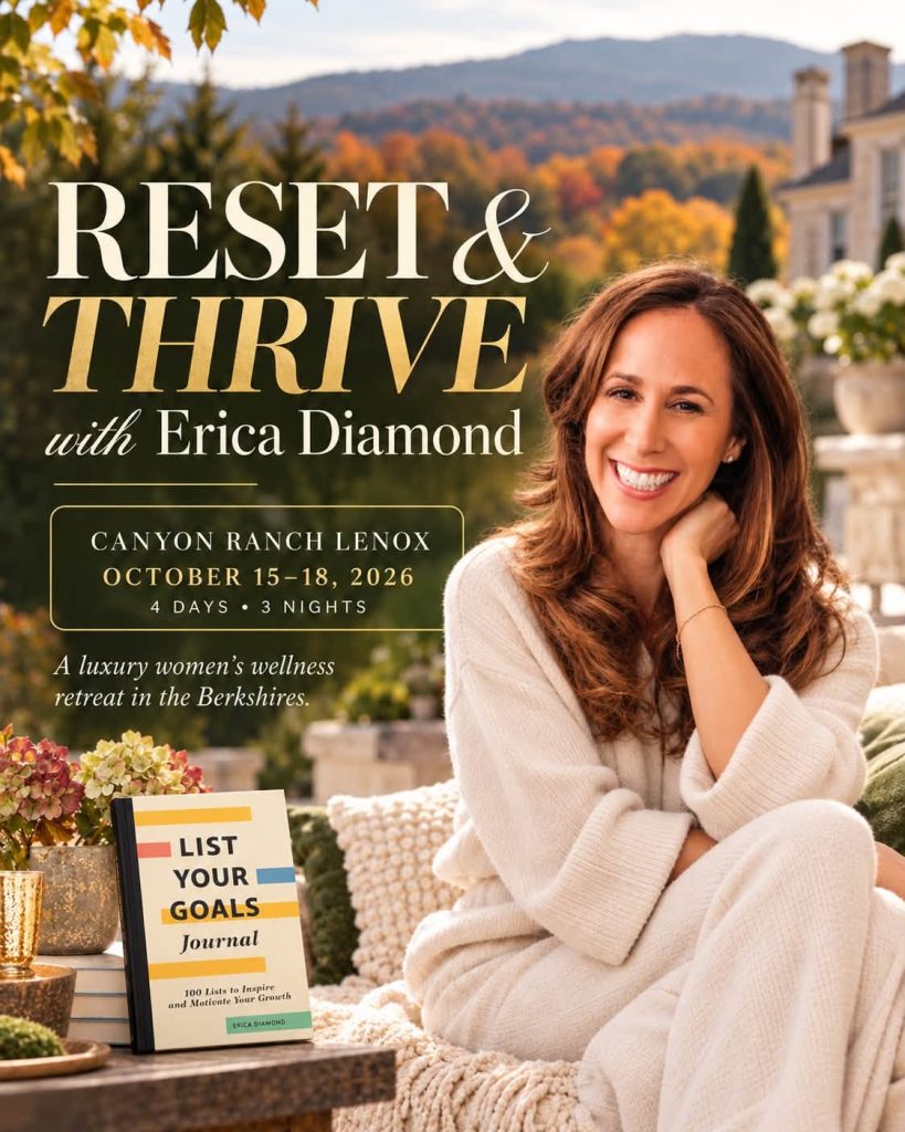 Reset & Thrive Canyon Ranch Lenox with Erica Diamond